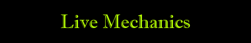 Live Mechanics